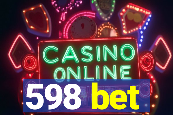598 bet